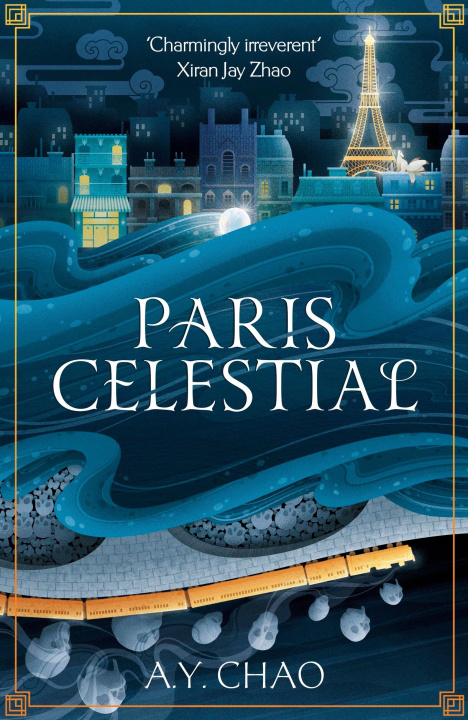 Kniha Paris Celestial A. Y. Chao