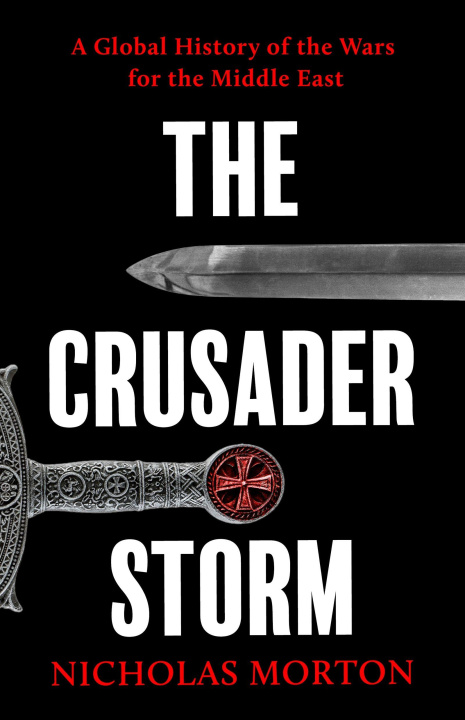 Buch Crusader Storm Nicholas Morton