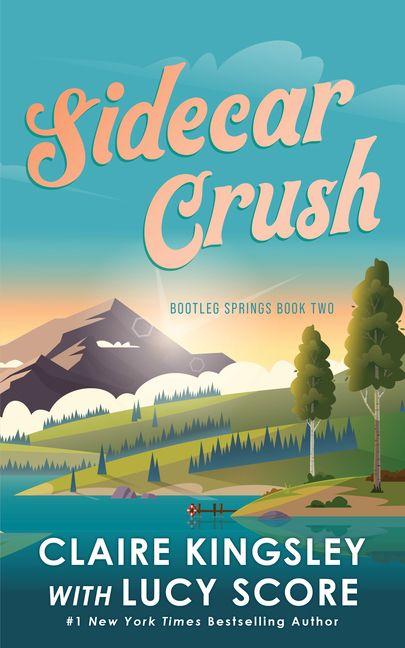 Kniha Sidecar Crush Lucy Score