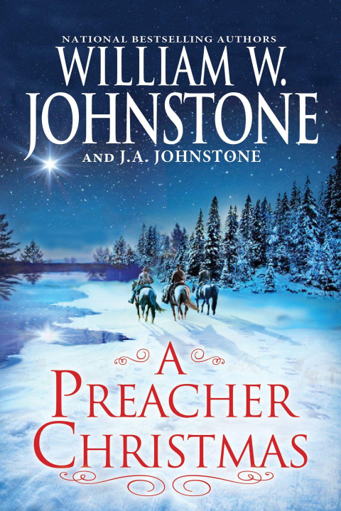 Kniha A Preacher Christmas J A Johnstone