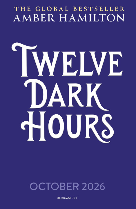 Kniha Twelve Dark Hours Amber Hamilton
