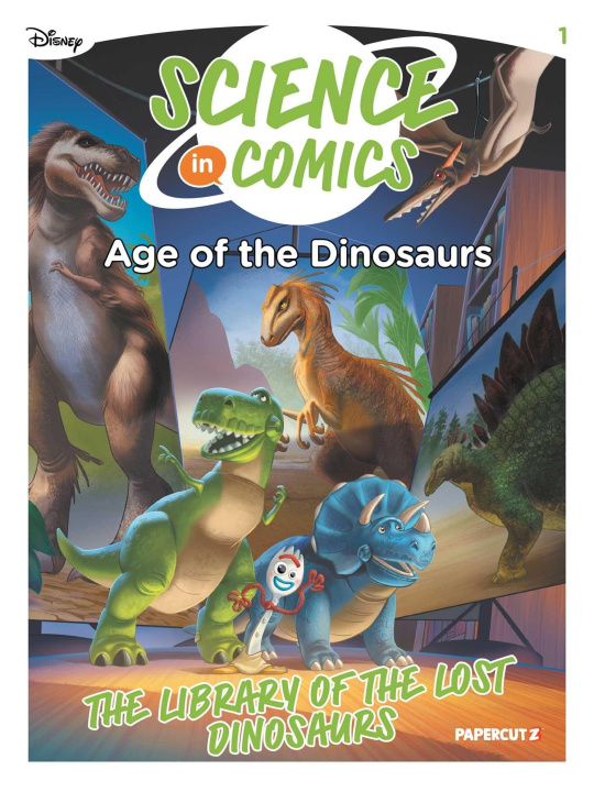 Carte Disney Science in Comics: Age of the Dinosaurs Annmarie P Thomas