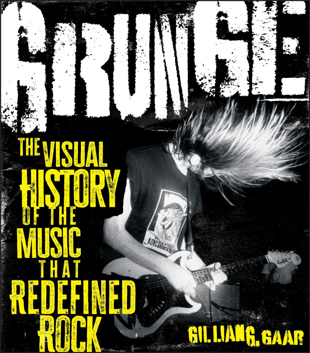 Kniha Grunge Gillian G. Gaar