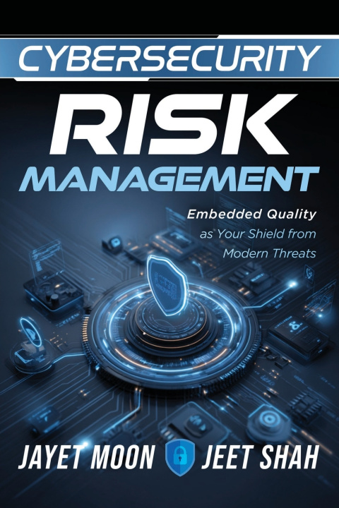 Książka Cybersecurity Risk Management Jayet Moon