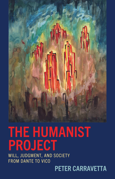 Kniha The Humanist Project Peter Carravetta