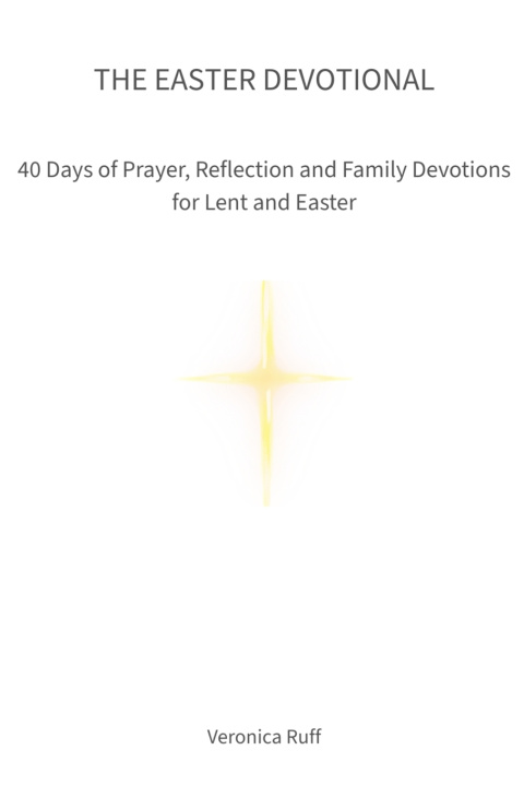 Kniha The Easter Devotional Veronica Ruff