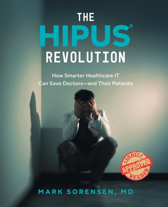 Kniha The HIPUS® Revolution MD. Mark Sorensen