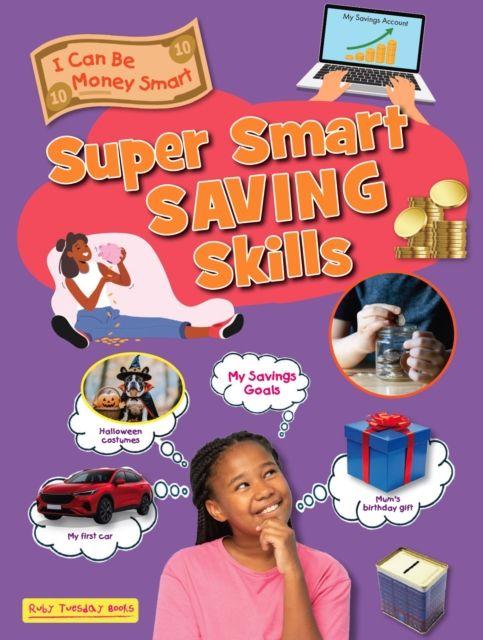 Kniha Super Smart Saving Skills Ruth Owen