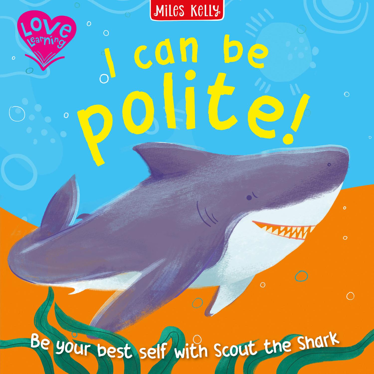 Kniha I Can Be Polite! Miles Kelly