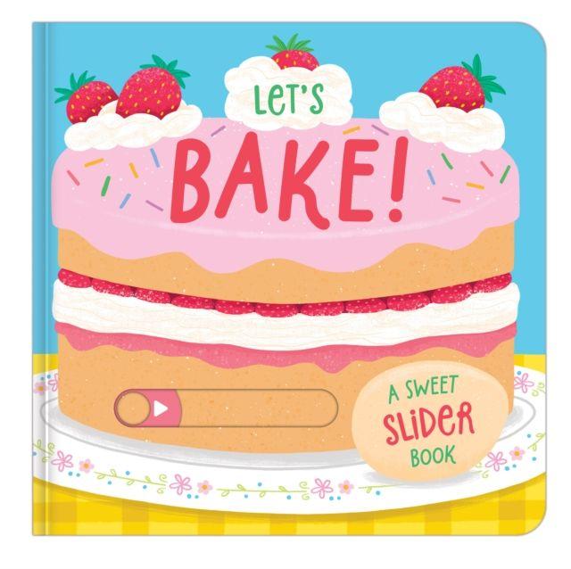 Kniha Let's Bake! Sarah Ward