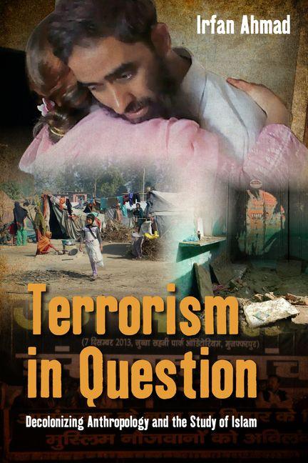 Βιβλίο Terrorism in Question Ahmad