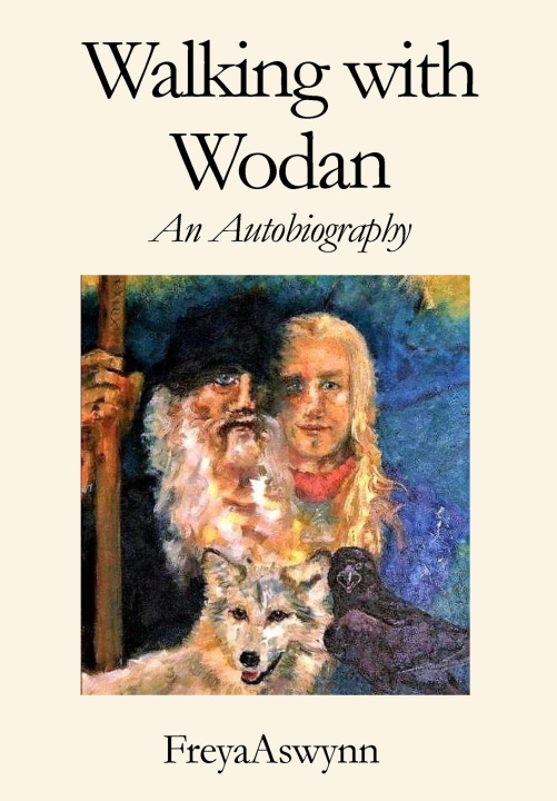 Kniha Walking With Wodan Freya Aswynn