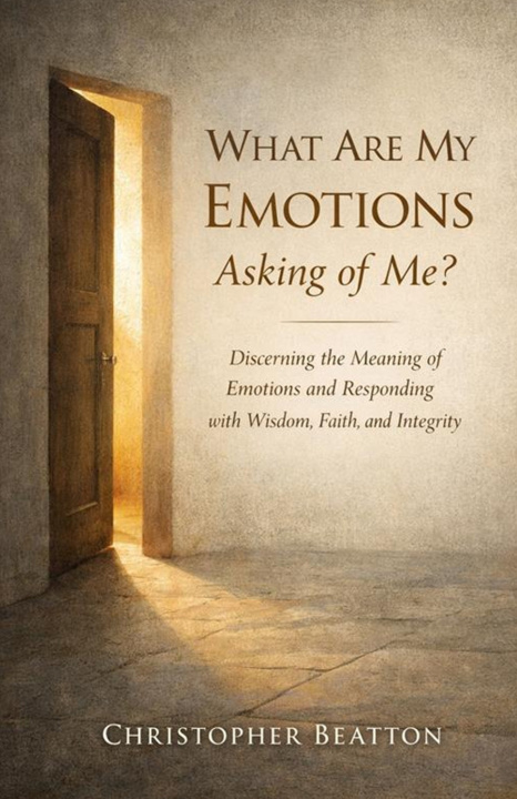 Knjiga What are My emotions Asking of Me? Christopher Beatton
