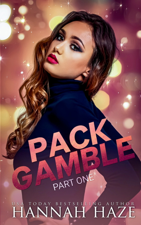 Kniha Pack Gamble - Part One Hannah Haze