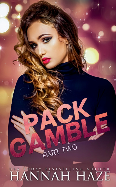 Kniha Pack Gamble - Part Two Hannah Haze