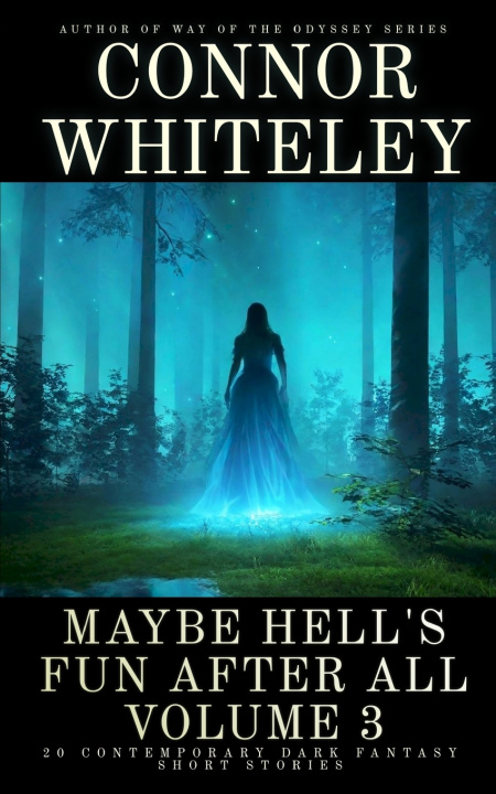 Kniha Maybe Hell's Fun After All Volume 3 Connor Whiteley