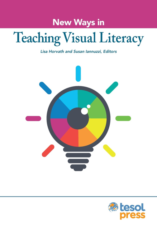 Kniha New Ways in Teaching Visual Literacy Iannuzzi