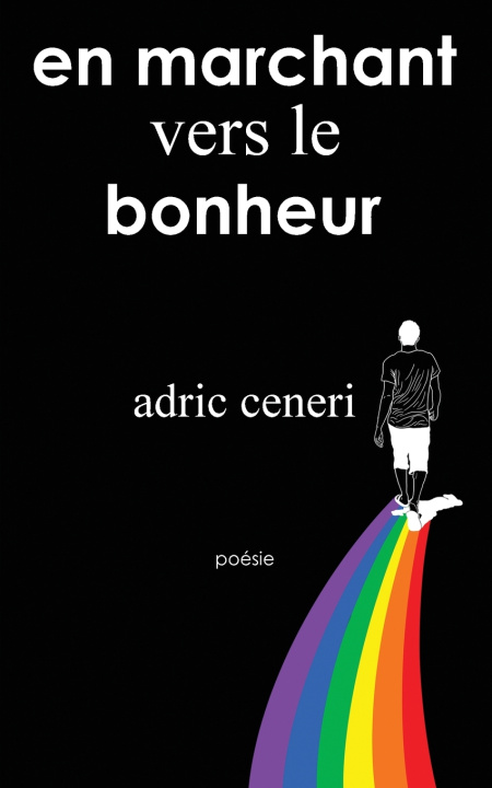 Knjiga en marchant vers le bonheur Adric Ceneri