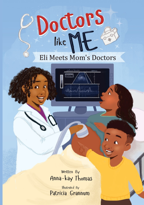 Kniha Doctors Like Me Anna-kay Thomas
