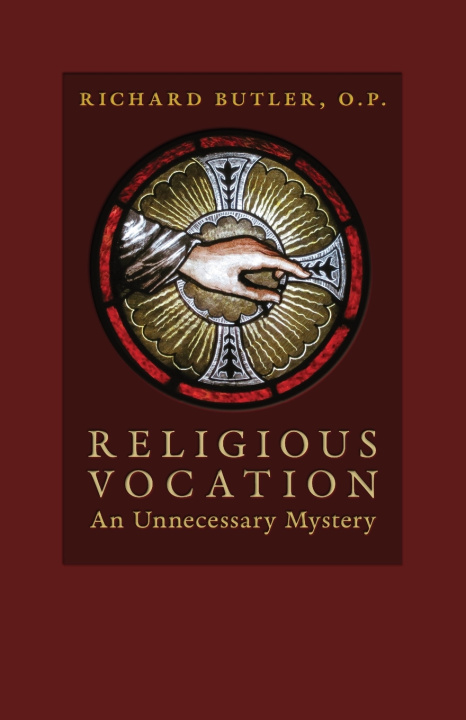 Kniha Religious Vocation Richard Butler