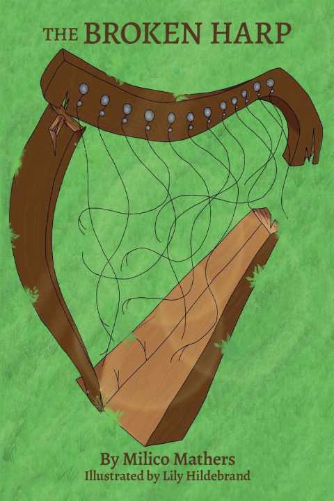 Kniha The Broken Harp Milico Mathers