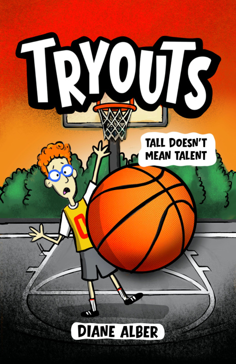 Kniha Tryouts: Tall Doesn't Mean Talent 