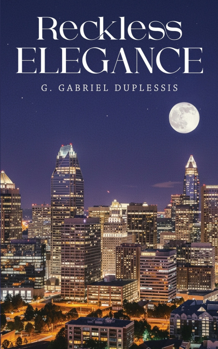 Knjiga Reckless Elegance G. Gabriel Duplessis