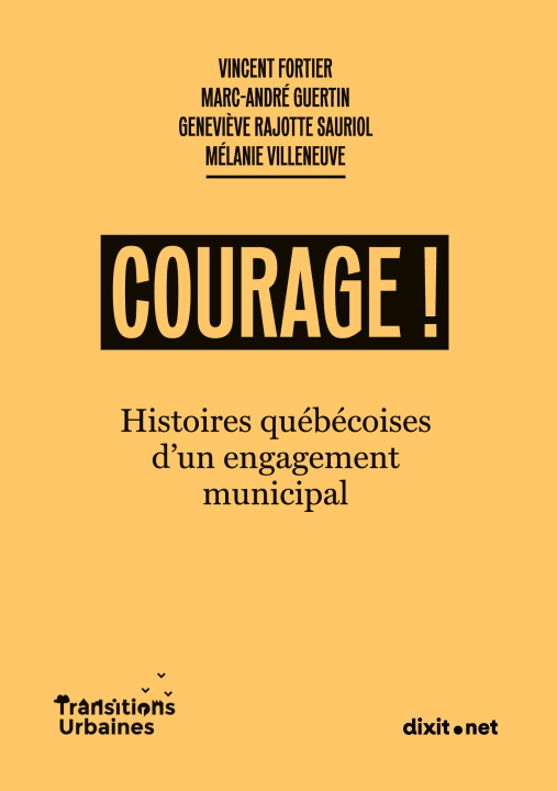 Kniha Courage ! Marc-André Guertin