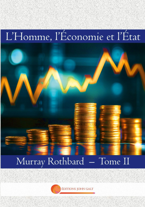 Libro L'Homme, l'Economie et l'Etat Rothbard
