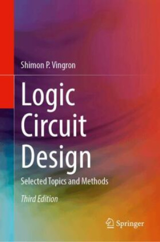 Kniha Logic Circuit Design Shimon P. Vingron