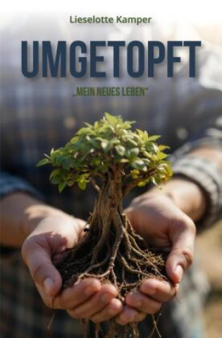 Kniha Umgetopft Lieselotte Kamper