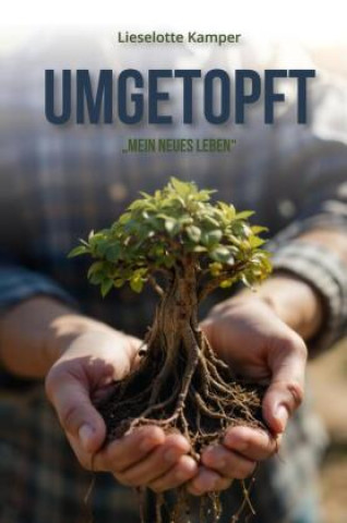 Boek Umgetopft Lieselotte Kamper