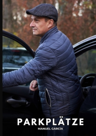 Kniha Parkplätze Manuel García