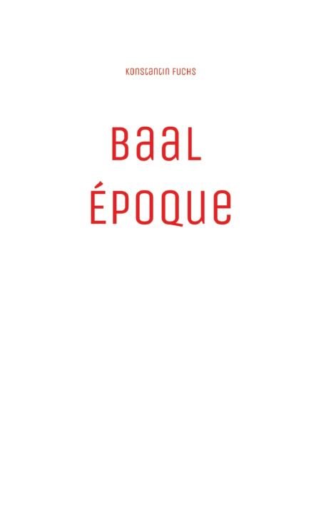 Kniha Baal Époque Konstantin Fuchs