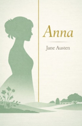 Kniha Anna Jane Austen