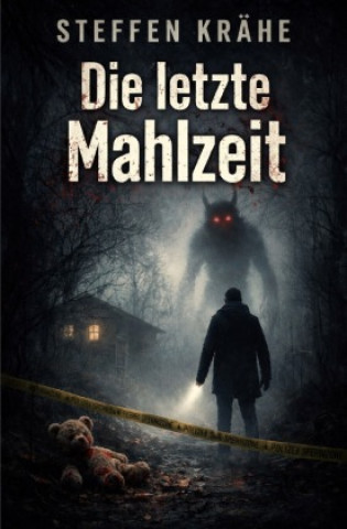 Kniha Die letzte Mahlzeit Steffen Krähe