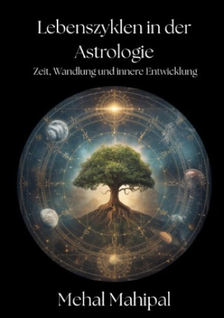 Kniha Lebenszyklen in der Astrologie Mehal Mahipal