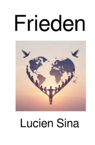 Kniha Frieden Lucien Sina