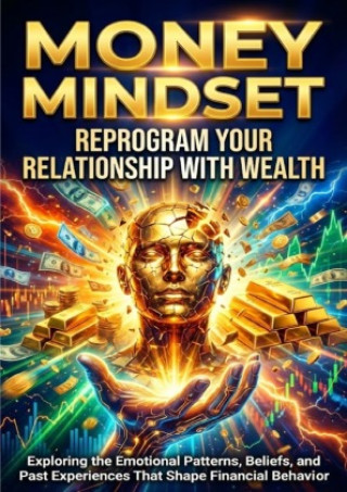 Kniha Money Mindset: Reprogram Your Relationship With Wealth Sarah Whitfield