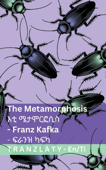 Livro The Metamorphosis / እቲ ሜታሞርፎሲስ Franz Kafka