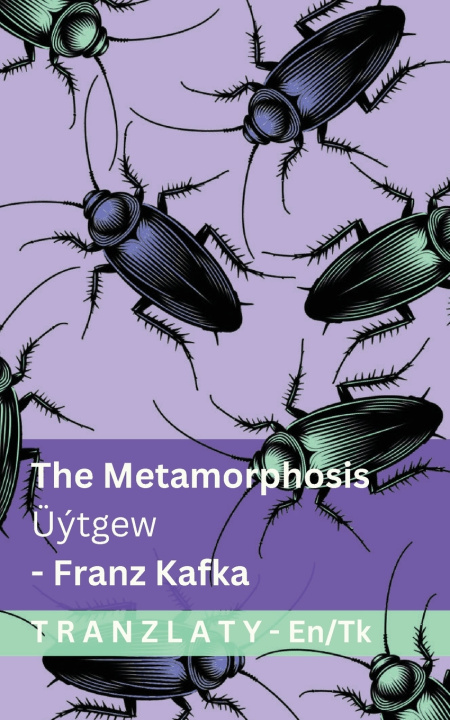 Buch The Metamorphosis / Üýtgew Franz Kafka