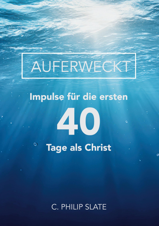 Kniha Auferweckt Gemeinde Christi Bremen