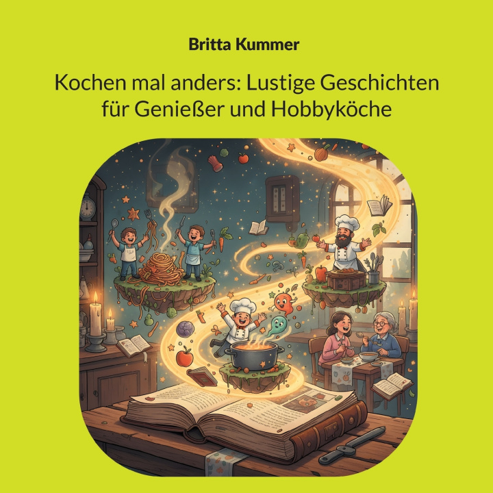 Kniha Kochen mal anders Britta Kummer