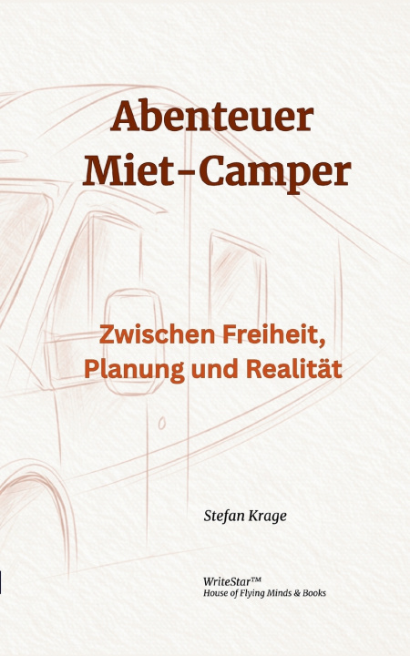 Kniha Abenteuer Miet-Camper Stefan Krage