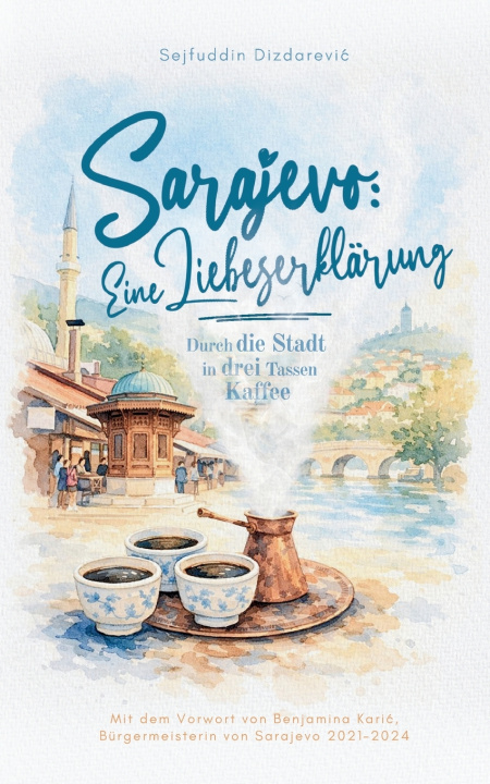 Kniha Sarajevo Sejfuddin Dizdarevic