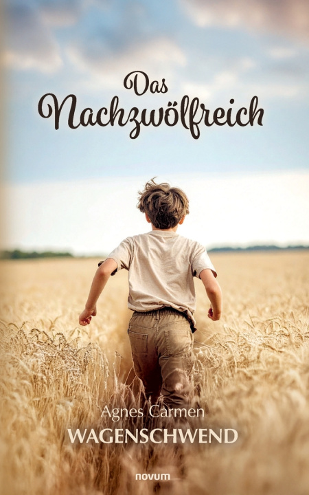 Kniha Das Nachzwölfreich Agnes Carmen Wagenschwend