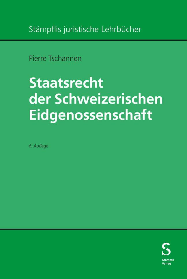 Kniha Staatsrecht der Schweizerischen Eidgenossenschaft 