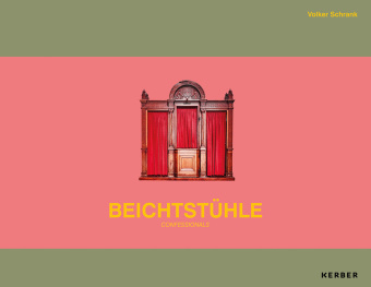 Kniha Beichtstühle / Confessionals Volker Schrank