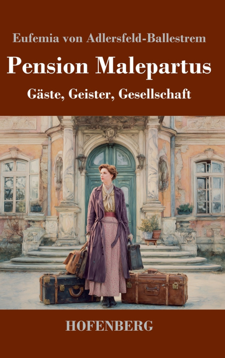 Kniha Pension Malepartus Eufemia von Adlersfeld-Ballestrem