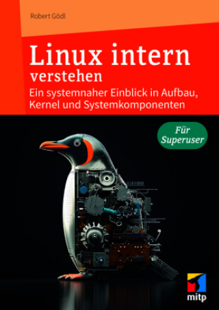 Kniha Linux intern verstehen Robert Gödl